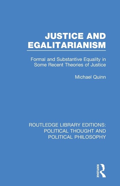 Front cover_Justice And Egalitarianism