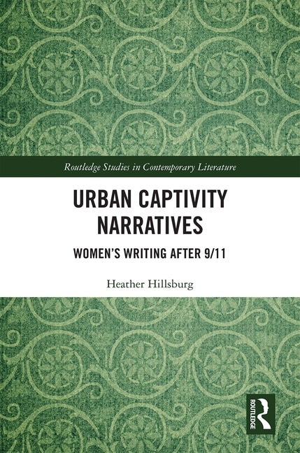 Couverture_Urban Captivity Narratives