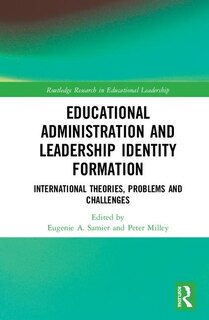 Front cover_Educational Administration And Leadership Identity Formation
