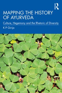 Couverture_Mapping The History Of Ayurveda