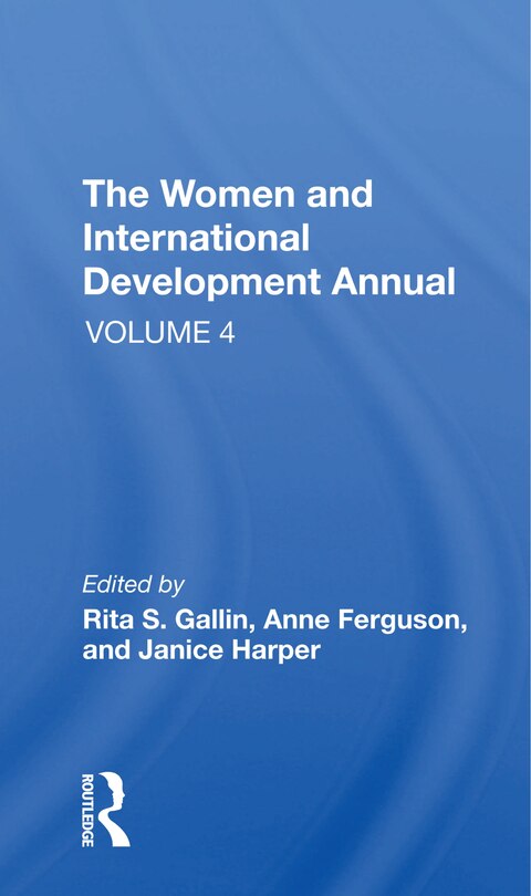 Front cover_The Women And International Development Annual, Volume 4