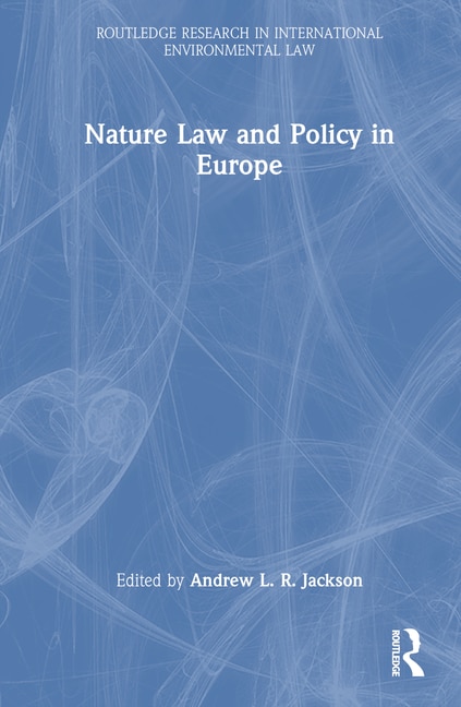 Couverture_Nature Law and Policy in Europe