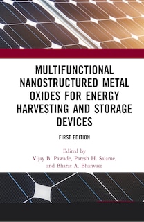 Front cover_Multifunctional Nanostructured Metal Oxides For Energy Harvesting And Storage Devices