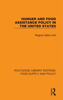 Front cover_Hunger And Food Assistance Policy In The United States