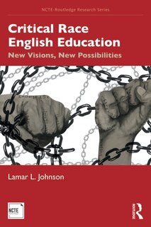 Front cover_Critical Race English Education