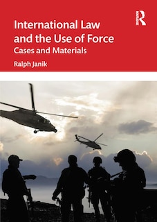 Front cover_International Law and the Use of Force