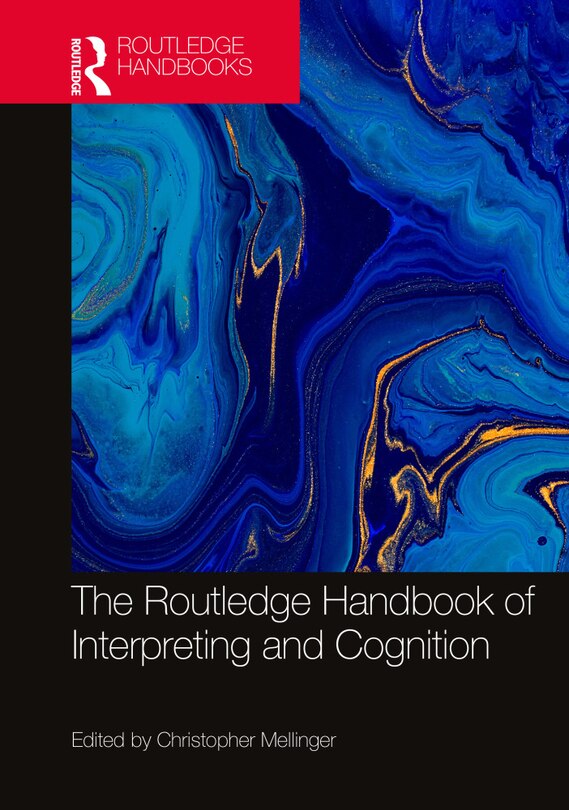 Couverture_The Routledge Handbook of Interpreting and Cognition