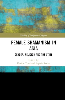 Front cover_The Shamaness in Asia