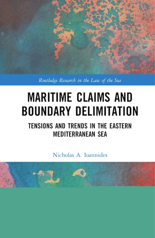 Front cover_Maritime Claims And Boundary Delimitation
