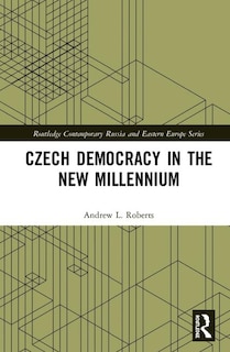Front cover_Czech Democracy In The New Millennium