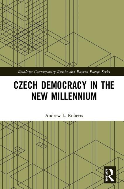 Front cover_Czech Democracy In The New Millennium