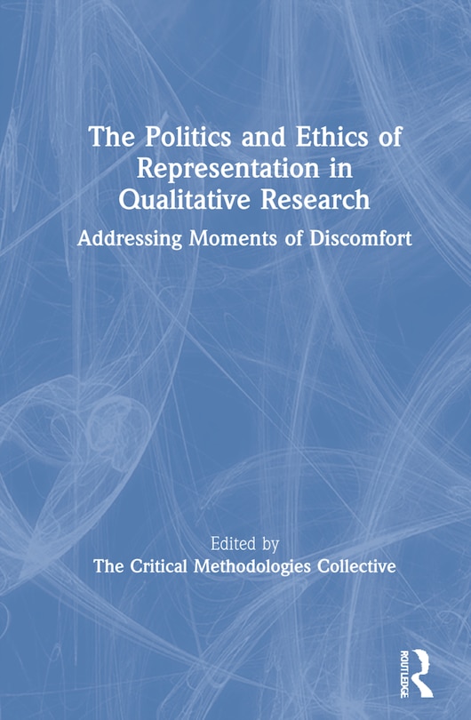 Couverture_The Politics and Ethics of Representation in Qualitative Research