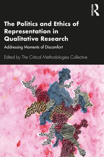 Couverture_The Politics and Ethics of Representation in Qualitative Research