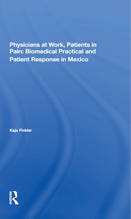 Front cover_Physicians At Work, Patients In Pain