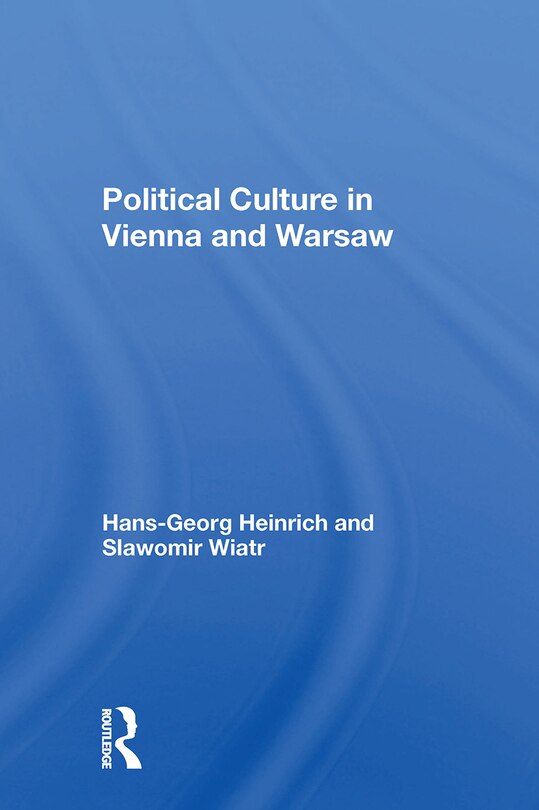 Couverture_Political Culture In Vienna And Warsaw
