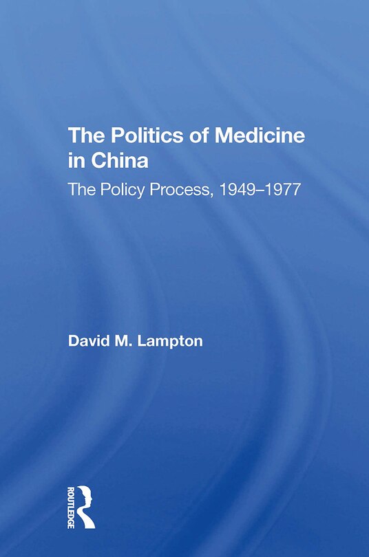Front cover_Politics Medicine China