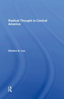 Couverture_Radical Thought In Central America