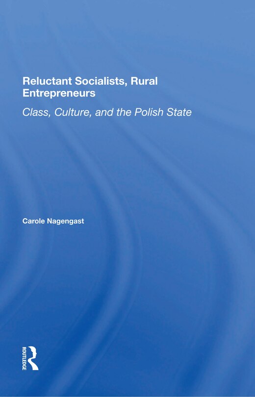 Couverture_Reluctant Socialists, Rural Entrepreneurs