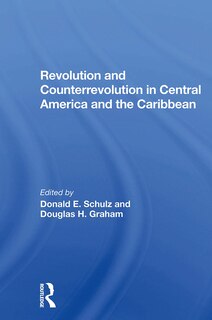 Couverture_Revolution And Counterrevolution In Central America And The Caribbean