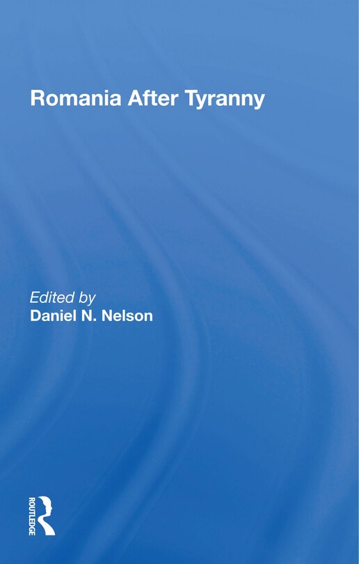 Couverture_Romania After Tyranny