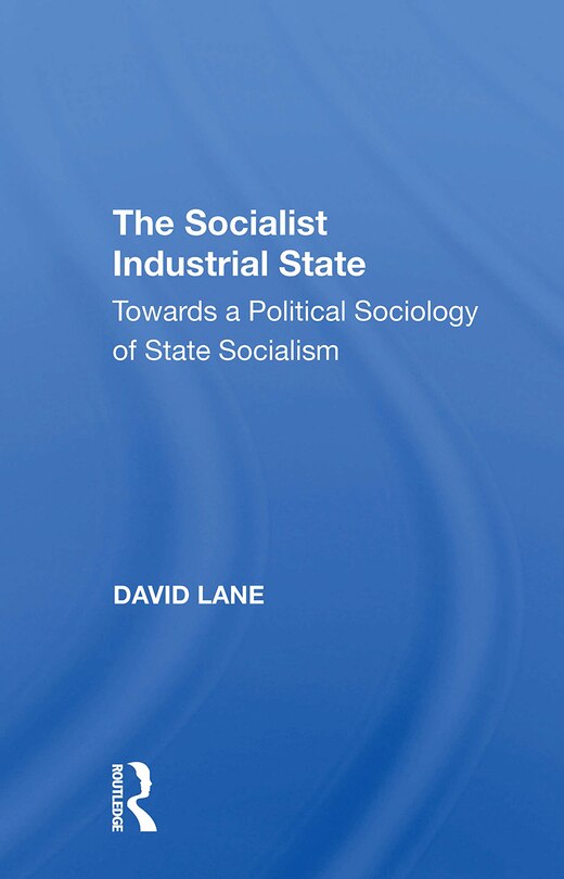 Front cover_The Socialist Industrial State