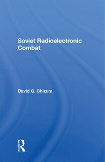 Front cover_Soviet Radioelectronic Combat