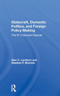 Front cover_Statecraft, Domestic Politics, And Foreign Policy Making
