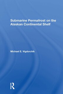 Front cover_Submarine Permafrost On The Alaskan Continental Shelf