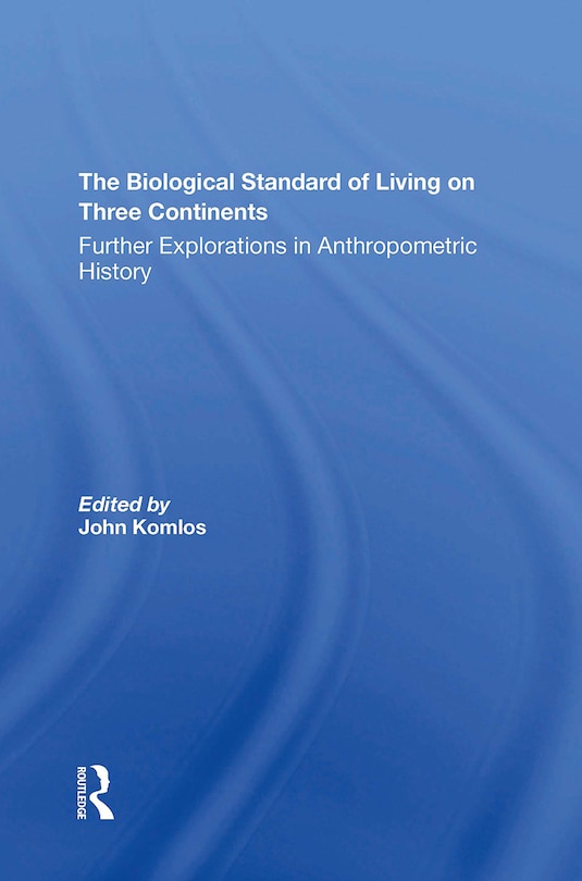 Front cover_Biological Standard Of Living On Three Continents
