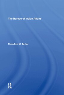 Couverture_The Bureau Of Indian Affairs