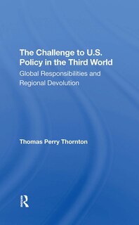 Couverture_The Challenge To U.S. Policy In The Third World