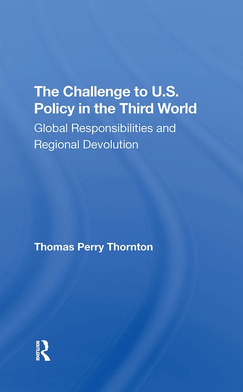 Couverture_The Challenge To U.S. Policy In The Third World