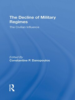 Couverture_The Decline Of Military Regimes