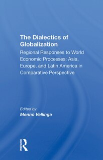 Couverture_The Dialectics Of Globalization