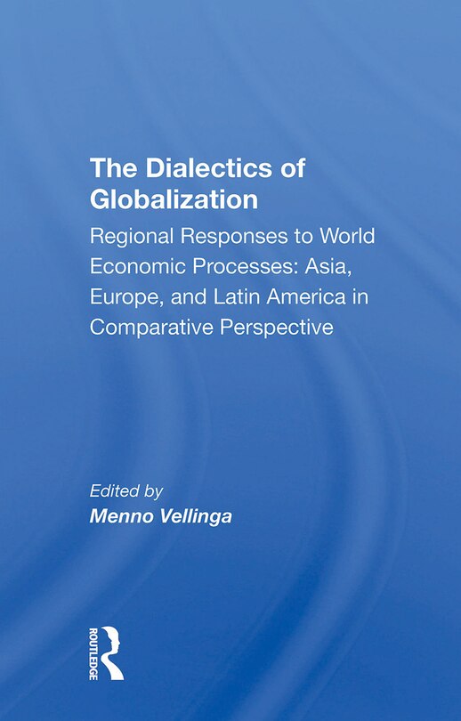 Couverture_The Dialectics Of Globalization