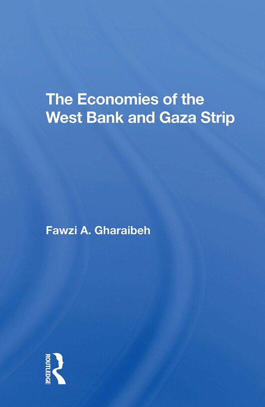 Couverture_The Economies Of The West Bank And Gaza Strip