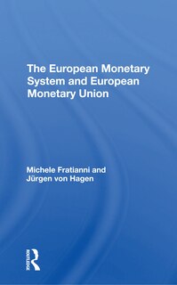 Couverture_European Monetary System And European Monetary Union