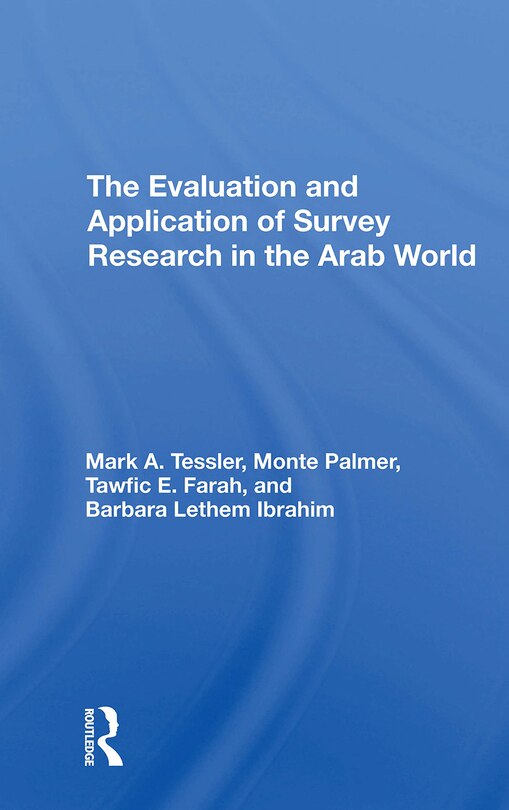 Couverture_The Evaluation And Application Of Survey Research In The Arab World