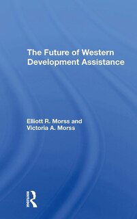 Front cover_The Future Of Western Development Assistance