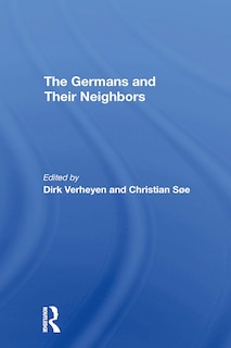 Front cover_The Germans And Their Neighbors