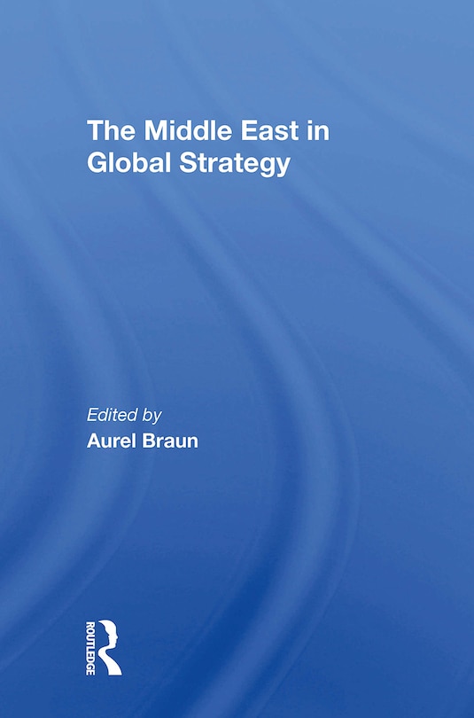 Couverture_Middle East In Global Strategy