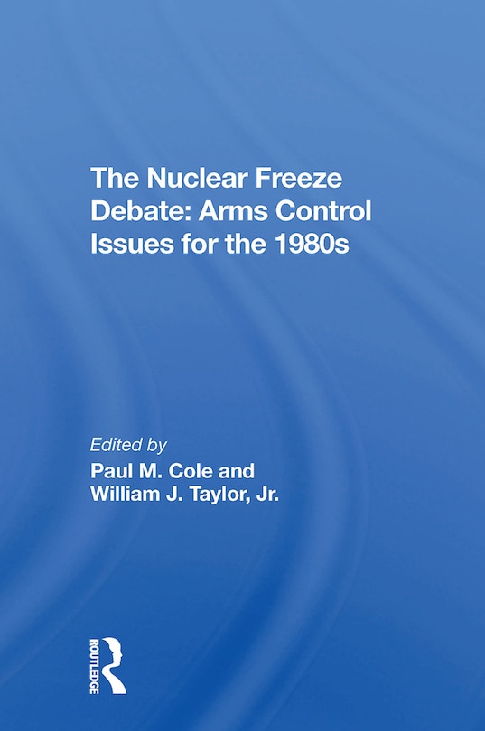 Couverture_The Nuclear Freeze Debate