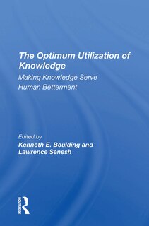 Front cover_The Optimum Utilization Of Knowledge