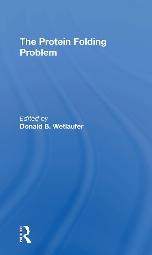 Couverture_The Protein Folding Problem