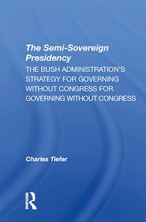 Front cover_The Semisovereign Presidency