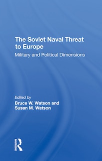 Couverture_Soviet Naval Threat To Europe