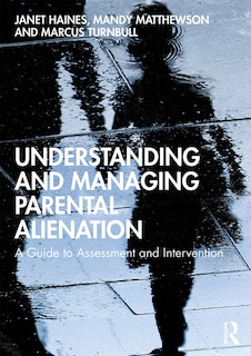 Front cover_Understanding And Managing Parental Alienation
