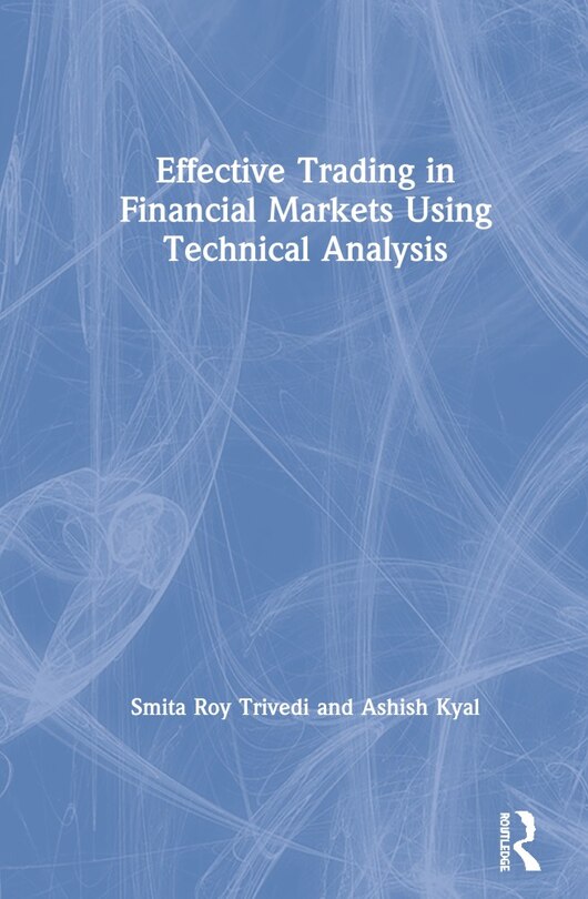Couverture_Effective Trading In Financial Markets Using Technical Analysis