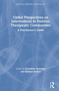 Front cover_Global Perspectives On Interventions In Forensic Therapeutic Communities