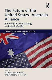 Front cover_The Future Of The United States-australia Alliance